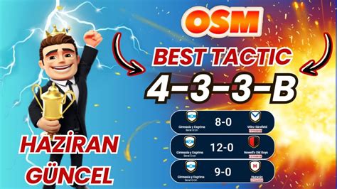 OSM 2024 HAZİRAN GÜNCEL 4 3 3 B KAZANAN TAKTİK ONLİNE SOCCER MANAGER