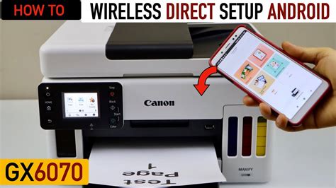 Canon Maxify Gx6070 Wireless Direct Setup Use Iwith Android Or Iphone Print Test Youtube