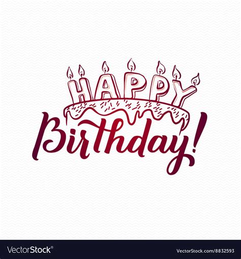 Happy Birthday Greeting Card Hand Lettering Vector Image