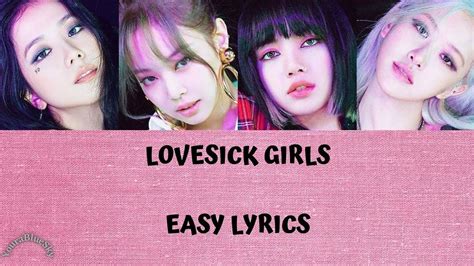 Blackpink Lovesick Girls Easy Lyrics Youtube