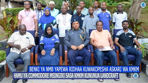 BENKI YA NMB YAPEWA RIDHAA KUWAKOPESHA ASKARI WA KMKM COMMODORE