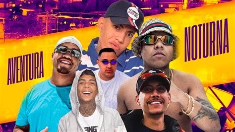 AVENTURA NOTURNA MC Kevin MC Don Juan MC Davi MC Menor Da VG E MC