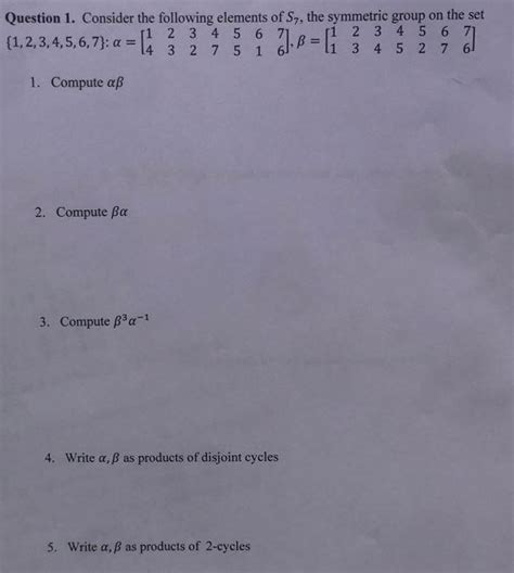 Solved 2,3,4,5,6,7}:α=[14233247556176],β=[11233445526776] 1. | Chegg.com