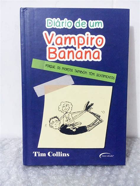 Di Rio De Um Vampiro Banana Tim Collins Seboterapia Livros