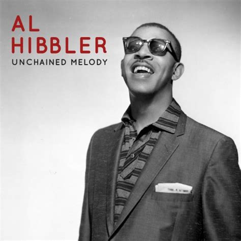 Écouter Unchained Melody de Al Hibbler sur Amazon Music