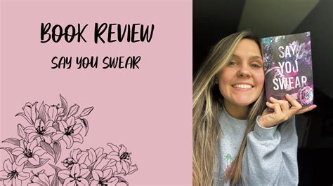 Book Review Say You Swear YouTube