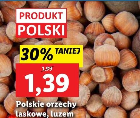 Orzechy Laskowe Ryneczek Lidla Taniej Promocja Lidl Ding Pl