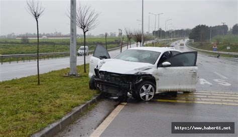 Samsun Da Ya Mur Kazaya Yol A T Yaral Trabzon Haber Haber