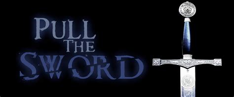 Pull The Sword