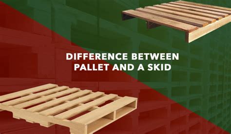 Difference Between Pallet And Skid Custom Made Pallet