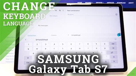 How To Change Keyboard Language In Samsung Galaxy Tab S7 Adjust