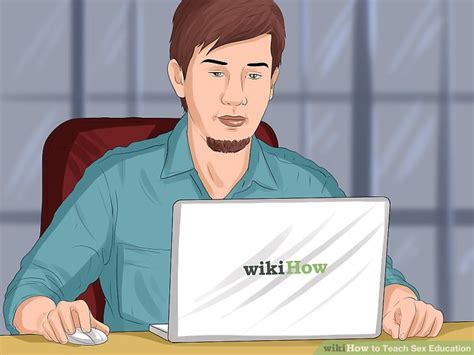 9 Ways To Teach Sex Education WikiHow