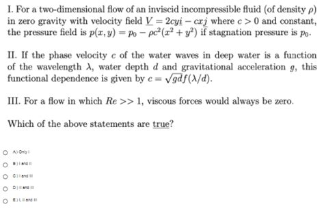 Solved I For A Two Dimensional Flow Of An Inviscid Chegg