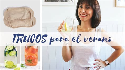 Trucos Para El Verano Tips Youtube