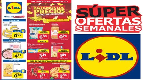 ESTA SEMANA SUPER LIDL DE ALIMENTOS DEL LUNES 25 AL DOMINGO 31 DE