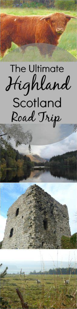 The Ultimate Highland/West Coast Scotland Road Trip: The Itinerary ...