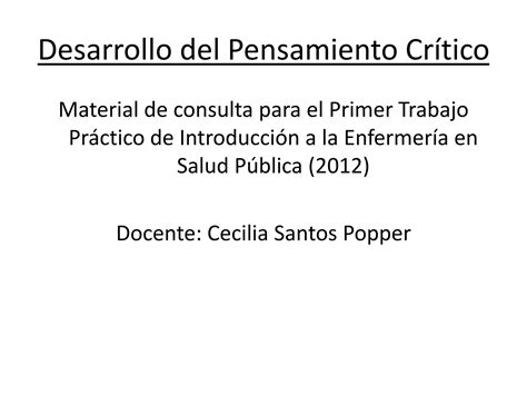 Desarrollo Del Pensamiento Crítico Ppt