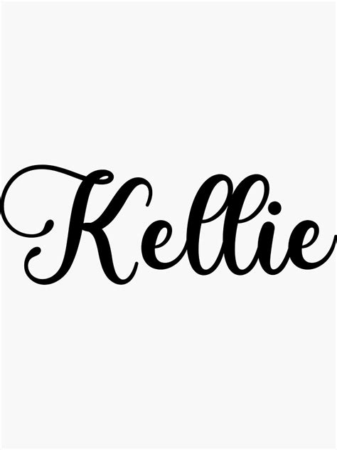 Kellie Name Handwritten Calligraphy Sticker For Sale By Yelenastore