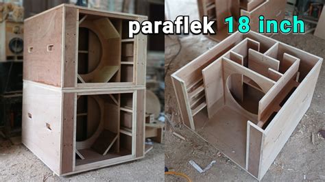 Membuat Box Parathel18 Inch Box Subwoofer Paraflek YouTube