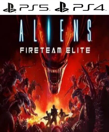 Aliens Fireteam Elite Ps4 Ps5 Kg Kalima Games