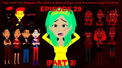 Tpsrks Episode 29 Mal Gets The Reapers Storms Bianca Starr