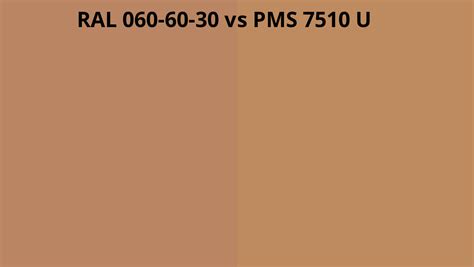 Ral 060 60 30 Vs Pms 7510 U Ral Colour Chart Uk