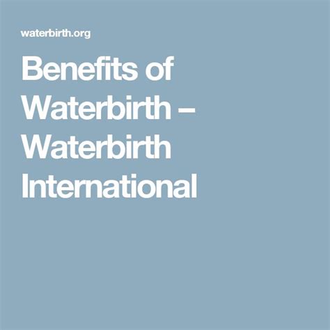 Benefits of Waterbirth – Waterbirth International | Water birth ...