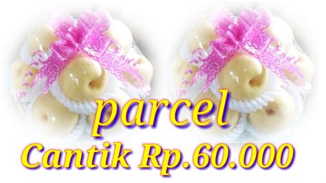 Parcel Buah Pir Sederhana Murah Namun Cantik Youtube