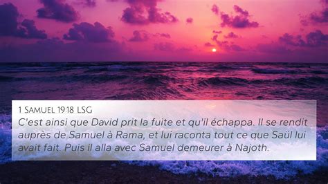 1 Samuel 19:18 LSG 4K Wallpaper - C'est ainsi que David prit la fuite