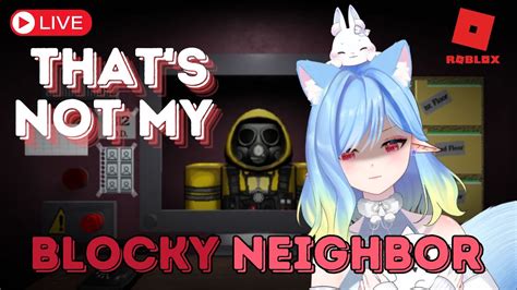 【roblox】จับผิดคนหน้าเหมือน I Thats Not My Blocky Neighbor Youtube