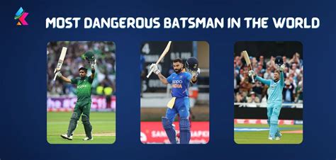 List Of Top Most Dangerous Batsman In The World