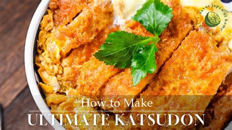 How To Make Perfect Katsudon Japanese Pork Cutlet Bowl YouTube