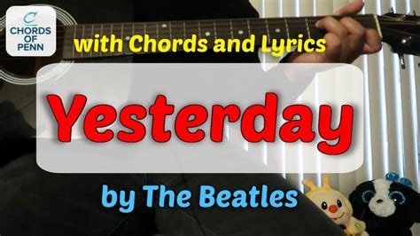 Yesterday By The Beatles Chords And Lyrics Guitar Cover Youtube