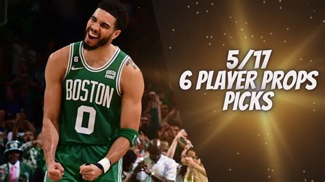 6 Best Nba Player Prop Picks Bets Parlays Predictions For Today May 17th 517 Heat Vs Celtics