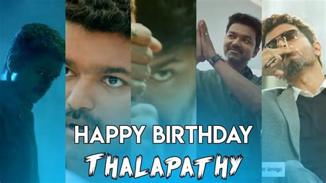 🔥 Thalapathy Birthday Special Mashup Thalapathy Birthday Whatsapp