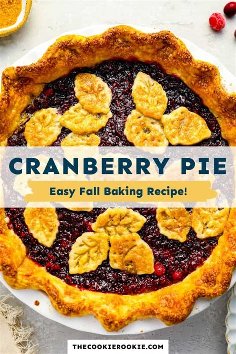 Cranberry Pie Recipe - The Cookie Rookie®