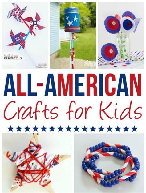 20 All American Crafts For Kids · Pint Sized Treasures