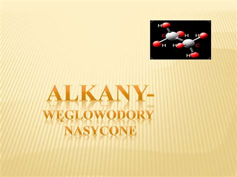 Alkany W Glowodory Nasycone Ppt Video Online Pobierz