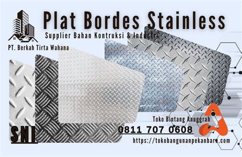 Jual Plat Bordes Stainless Pekanbaru Terbaik – November 2024