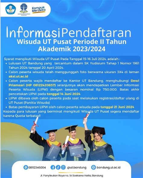 INFORMASI PENDAFTARAN WISUDA UT PUSAT PERIODE II TAHUN AKADEMIK 2023