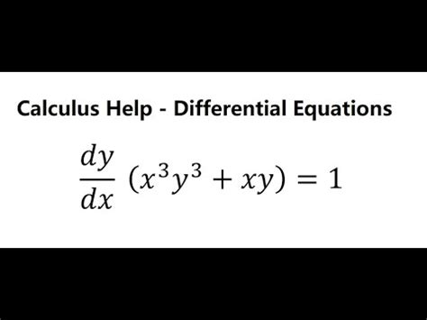 Calculus Help Differential Equations Bernoulli S Equations Dy Dx