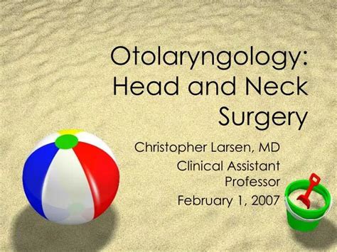 Ppt Otolaryngology Head And Neck Surgery Powerpoint Presentation