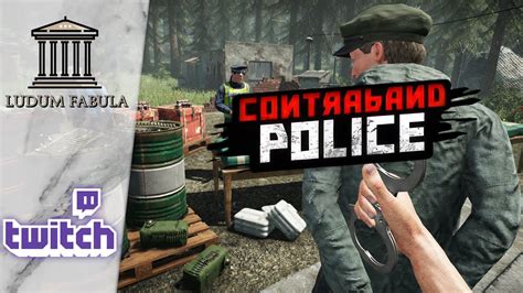 CONTRABAND POLICE VOD TWITCH DÉCOUVERTE YouTube