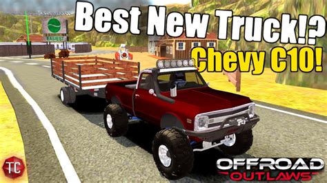 Offroad Outlaws Is The New Chevy C The Best Hauling Truck New