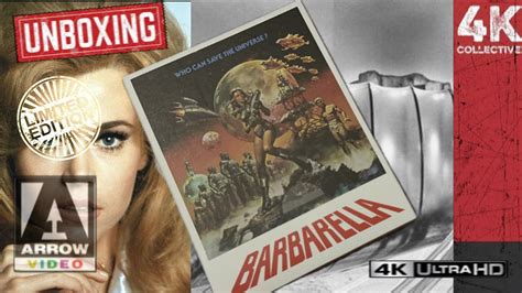 Barbarella 4K UltraHD Blu Ray Arrow Limited Edition Unboxing YouTube