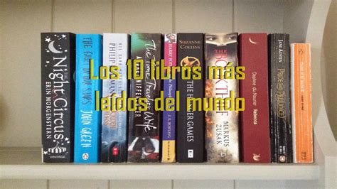 Los 10 Libros Más Leídos Del Mundo Youtube