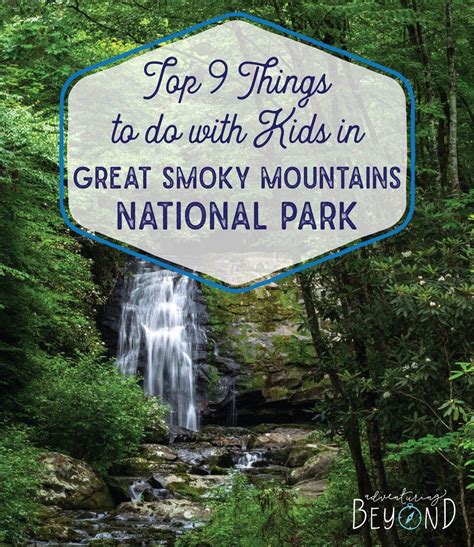 Top 9 Things To Do With Kids In Great Smoky Mountains Artofit