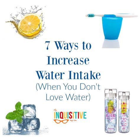 7 Ways To Increase Water Intake When You Dont Love Water The