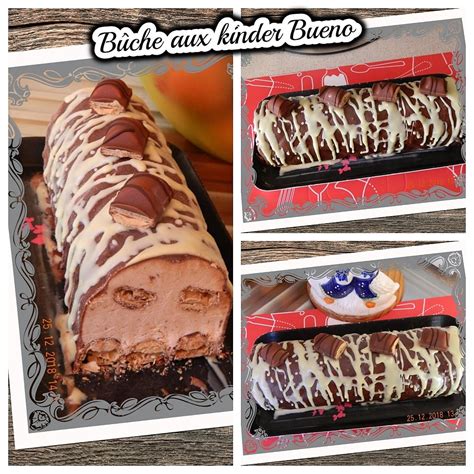 Recette De B Che Aux Kinder Bueno