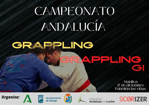 CAMPEONATO DE ANDALUCÍA DE GRAPPLING Y GRAPPLING GI Federación Lucha